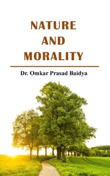 Paperback Nature and Morality Book