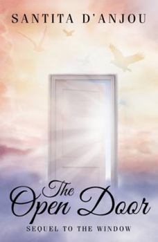 Paperback The Open Door: Sequel to The Window Book