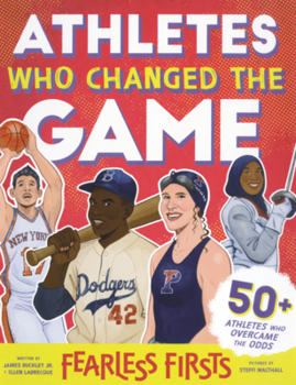 Library Binding Athletes Who Changed the Game Book