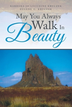 Paperback May You Always Walk In Beauty Book