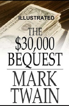 Paperback The $30,000 Bequest and other short stories Illustrated Book