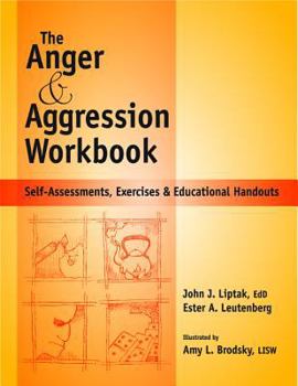 Spiral-bound Anger and Agression Workbook: Self-Assessments, Exercises and Educational Handouts Book