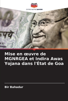 Paperback Mise en oeuvre de MGNRGEA et Indira Awas Yojana dans l'État de Goa [French] Book