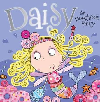 Paperback Daisy the Doughnut Fairy Book