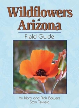Paperback Wildflowers of Arizona Field Guide Book