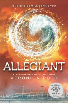 Allegiant - Book #3 of the Divergent