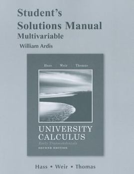 Paperback University Calculus, Early Transcendentals, Multivariable Student's Solutions Manual Book