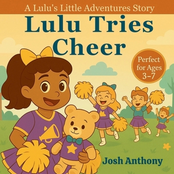 Lulu Tries Cheer (Lulu's Little Adventures)