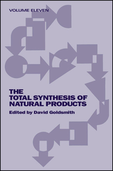 The Total Synthesis of Natural Products, Volume 11, Part B: Bicyclic and Tricyclic Sesquiterpenes