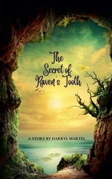 Paperback The Secret of Raven's Tooth Book