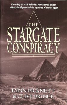 Paperback The Stargate Conspiracy: Revealing the Truth Behind Extraterrestrial Contact, Military Intelligence Book