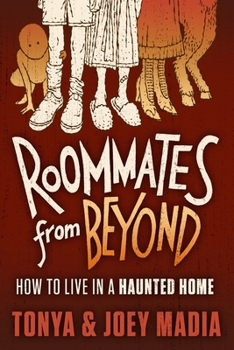 Paperback Roommates from Beyond: How to Live in a Haunted Home Book