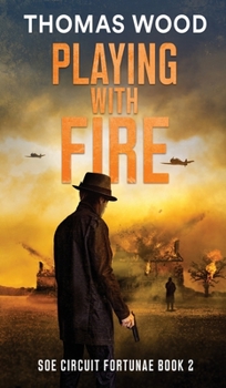 Hardcover Playing with Fire Book