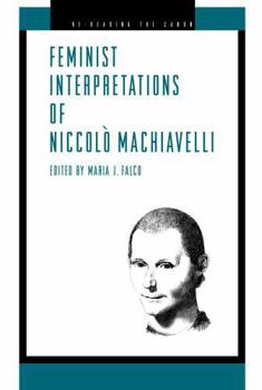 Paperback Feminist Interpretations of Niccolo Machiavelli Book