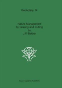 Nature Management by Grazing and Cutting (Geobotany)