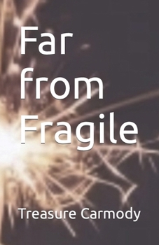 Paperback Far from Fragile Book