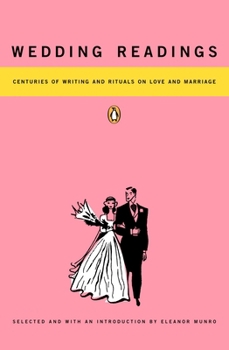Paperback Wedding Readings: Centuries of Writing and Rituals on Love and Marriage Book