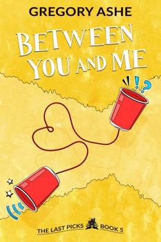 Between You and Me (The Last Picks)