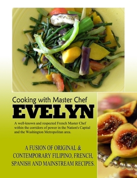 Paperback Cooking With Master Chef Evelyn S. Bunoan Book