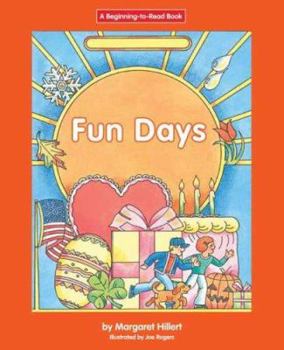 Fun Days - Book  of the Beginning-To-Read