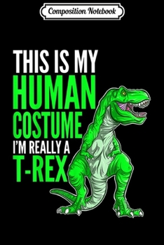 Paperback Composition Notebook: T-Rex No Like Push-Ups - Funny Workout Journal/Notebook Blank Lined Ruled 6x9 100 Pages Book
