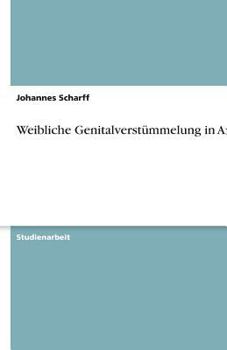 Paperback Weibliche Genitalverstümmelung in Afrika [German] Book