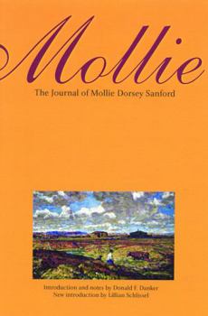 Paperback Mollie: The Journal of Mollie Dorsey Sanford in Nebraska and Colorado Territories, 1857-1866 Book