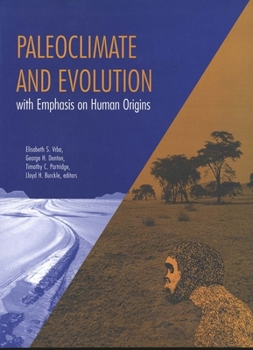 Hardcover Paleoclimate and Evolution, with Emphasis on Human Origins Book