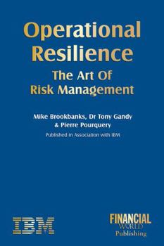 Hardcover Operational Resilience: The Art of Risk Management Book