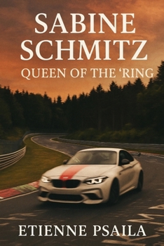 Sabine Schmitz: Queen of the 'Ring