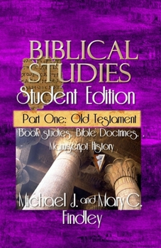 Paperback Biblical Studies Student Edition Part One: Old Testament Book