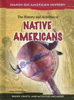 Library Binding The History and Activities of Native Americans Book