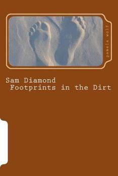 Paperback Sam Diamond Footprints in the Dirt Book