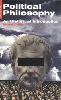 Paperback Political Philosophy: An Historical Introduction Book