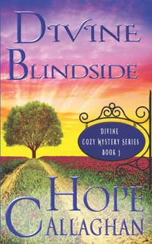 Paperback Divine Blindside: A Divine Cozy Mystery Book