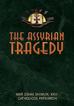 Paperback The Assyrian Tragedy Book