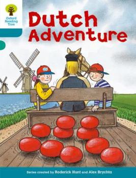 Dutch Adventure - Book  of the Biff, Chip and Kipper storybooks