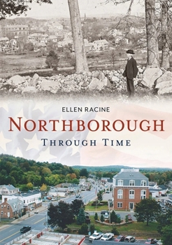 Paperback Northborough Through Time Book