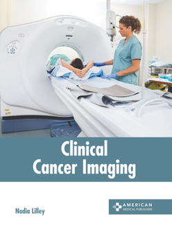 Hardcover Clinical Cancer Imaging Book