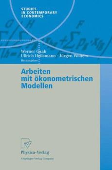 Paperback Arbeiten Mit Ökonometrischen Modellen [German] Book