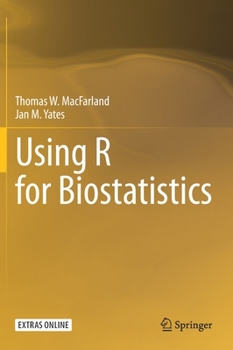 Hardcover Using R for Biostatistics Book