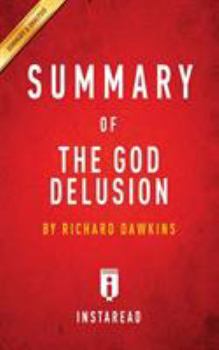 The God Delusion: by Richard Dawkins | Key Takeaways, Analysis & Review