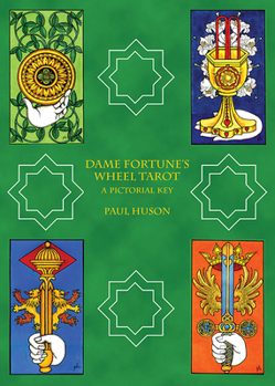 Paperback Dame Fortune's Wheel Tarot: A Pictorial Key Book
