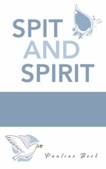 Paperback Spit and Spirit Book