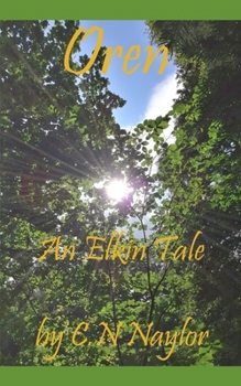 Paperback Oren: An Elkin Tale (from Memoirs of Faeries) Book