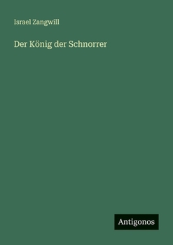 Der König der Schnorrer