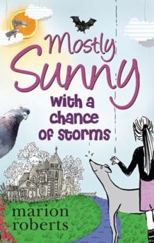 Paperback Mostly Sunny with a Chance of Storms Book