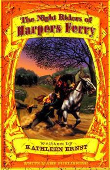 Paperback The Night Riders of Harpers Ferry Book