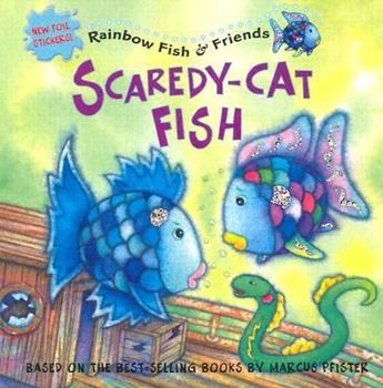 Paperback Scaredy-Cat Fish [With Two Pages of Full Color Stickers] Book