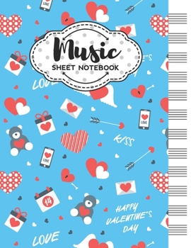 Paperback Music Sheet Notebook: Blank Staff Manuscript Paper with Valentine's Day Themed Cover Design Book